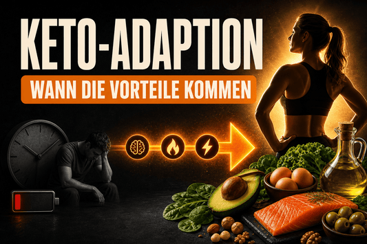 Keto-Adaption: Wann die echten Vorteile der ketogenen Ernährung spürbar werden - Keto-Anleitung.de